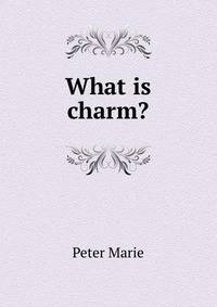 What is charm?