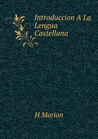 Introduccion A La Lengua Castellana