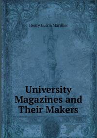 University Magazines and Their Makers