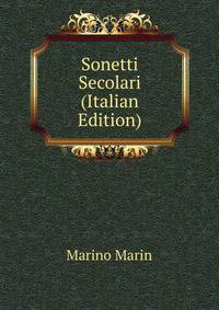 Sonetti Secolari (Italian Edition)