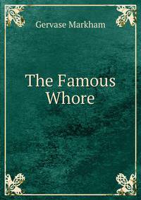 The Famous Whore