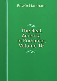 The Real America in Romance, Volume 10