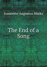 The End of a Song