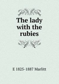 The lady with the rubies