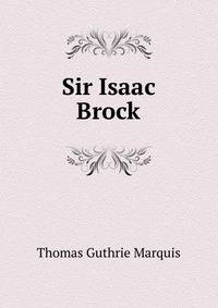 Sir Isaac Brock