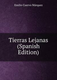Tierras Lejanas (Spanish Edition)
