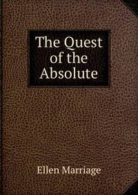 The Quest of the Absolute