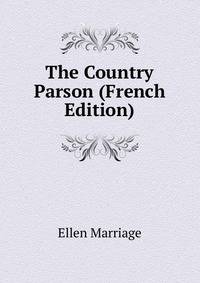 The Country Parson (French Edition)