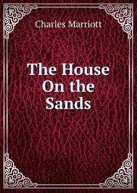The House On the Sands