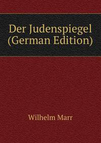 Der Judenspiegel (German Edition)