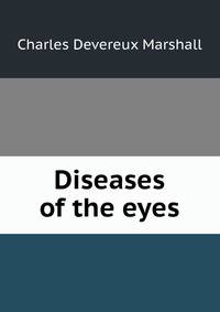 Diseases of the eyes