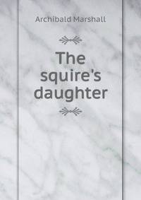 The squire's daughter