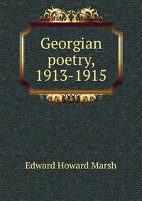 Georgian poetry, 1913-1915