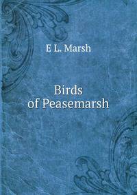 Birds of Peasemarsh