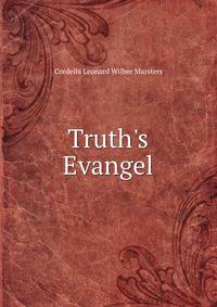Truth's Evangel