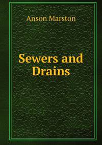 Sewers and Drains