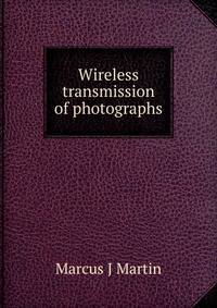 Wireless transmission of photographs