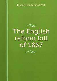 The English reform bill of 1867