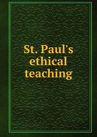 St. Paul's ethical teaching