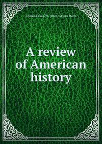 A review of American history