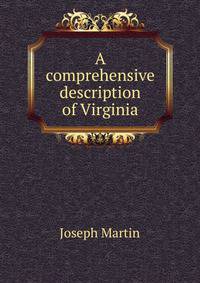 A comprehensive description of Virginia