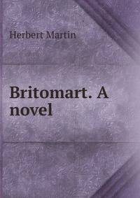 Britomart. A novel