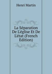 La S?paration De L'?glise Et De L'?tat (French Edition)