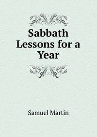 Sabbath Lessons for a Year