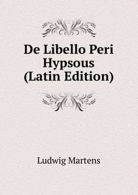 De Libello Peri Hypsous (Latin Edition)