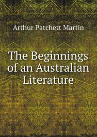 The Beginnings of an Australian Literature