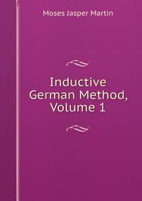 Inductive German Method, Volume 1
