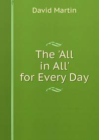 The 'All in All' for Every Day