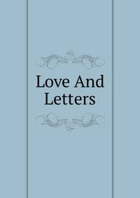 Love And Letters