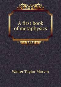 A first book of metaphysics