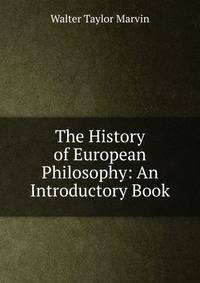 The History of European Philosophy: An Introductory Book