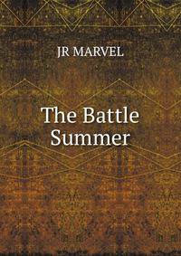 The Battle Summer