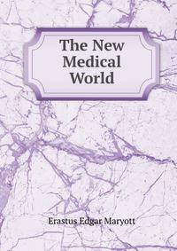 The New Medical World