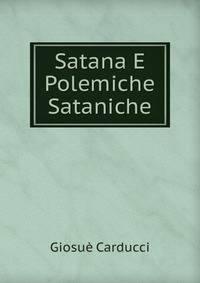 Satana E Polemiche Sataniche