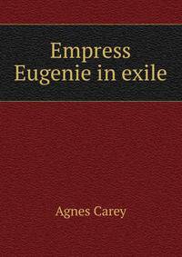 Empress Eugenie in exile