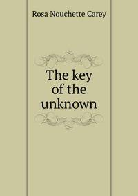 The key of the unknown