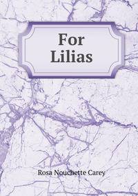 For Lilias