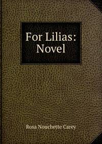 For Lilias: Novel
