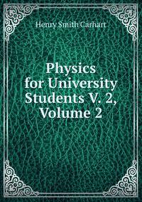 Physics for University Students V. 2, Volume 2