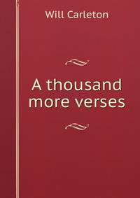 A thousand more verses