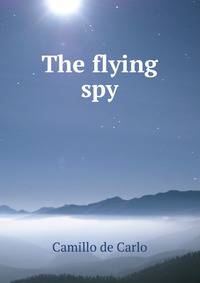 The flying spy
