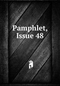 Pamphlet, Issue 48