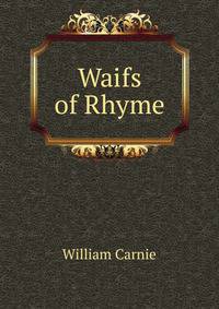 Waifs of Rhyme