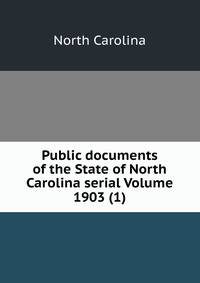 Public documents of the State of North Carolina serial Volume 1903 (1)