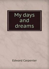 My days and dreams
