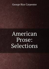 American Prose: Selections